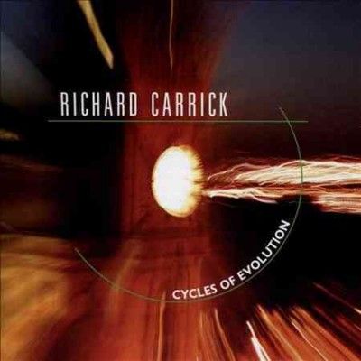 Richard Carrick - Carrick: Cycles Of Evolution (CD)