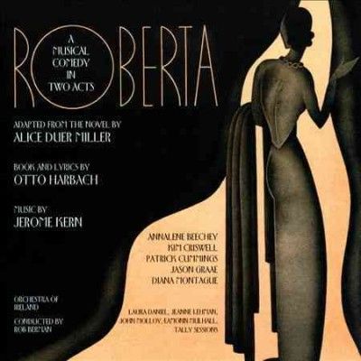 Orchestra Of Ireland - Roberta: Musical Comedy In Two Acts (CD)