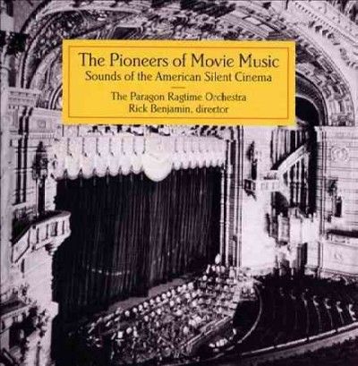 Paragon Ragtime Orch - Pioneers Of Movie Music: Sounds F (ost (CD)