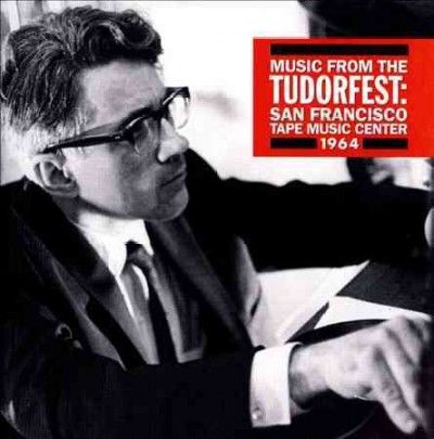 David Tudor - Music From The Tudorfest (CD)