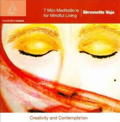 Simonette Vaja - 7 Mini Meditations For Mindful Living (CD)
