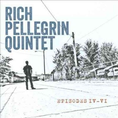 Rich Quin Pellegrin - Episodes Iv - Vi (CD)