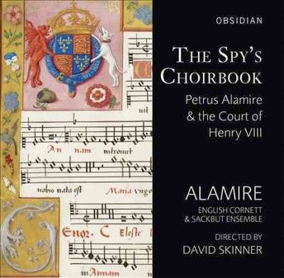 Alamire - Spy's Choirbook (CD)