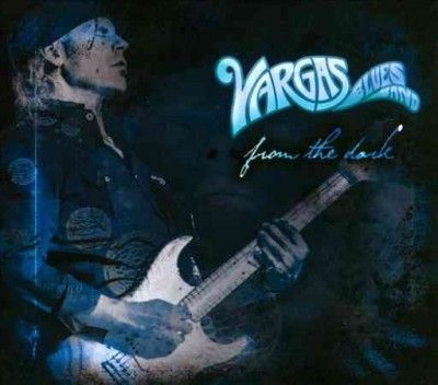 Vargas Blues Band - From The Dark (CD)
