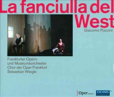 Giacomo Puccini: La Fanciulla Del West (CD / Album)