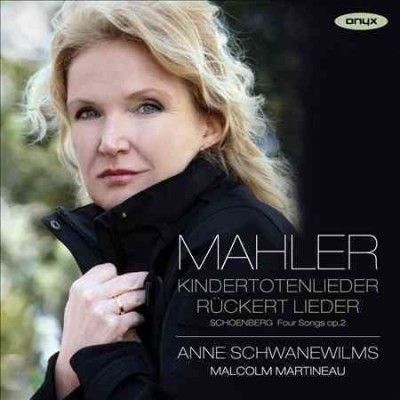 Anne Schwanewilms - Mahler/shoenberg: Kindertotenlieder/ru (CD)