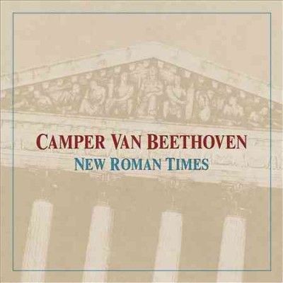 Camper Van Beethoven - New Roman Times (CD)