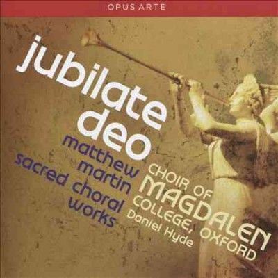Choir Of Magdalen Co - Martin: Jubilate Deo (CD)