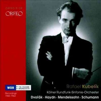 Rafael Kubelik: Dvorák/Haydn/Mendelssohn/Schumann (CD / Album)
