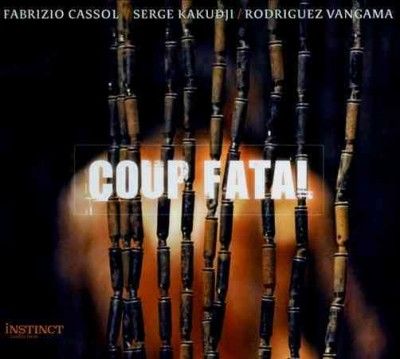 Coup Fatal (CD / Album)