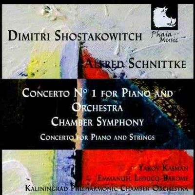 Yakov Kasman - Shostakovich/schnittke: Piano Ctos (CD)