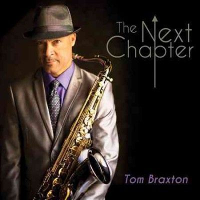 Tom Braxton - Next Chapter (CD)