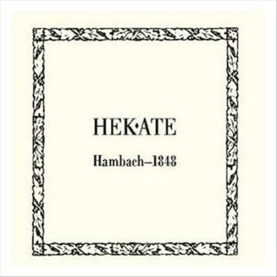 Hekate - Hambach 1848 (CD)