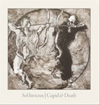 Sol Invictus - Cupid &amp; Death (CD)