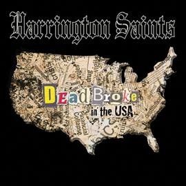 Harrington Saints - Dead Broke In The Usa (CD)