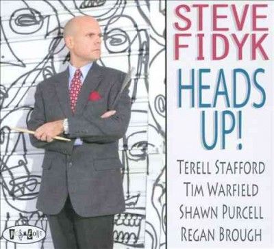 Steve Fidyk - Heads Up (CD)
