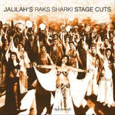Jalilah - Raks Sharki: Stage Cuts (CD)
