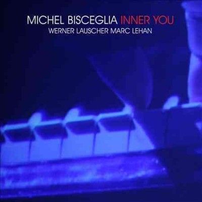 Michel Bisceglia - Inner You (CD)