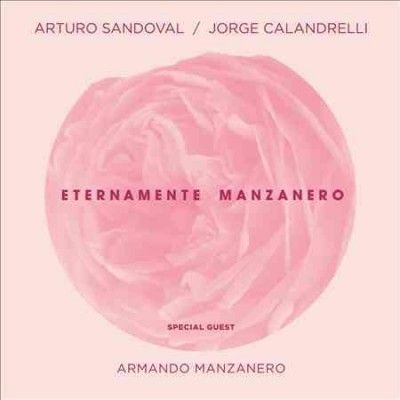 Arturo Sandoval - Eternamente Manzanero (CD)