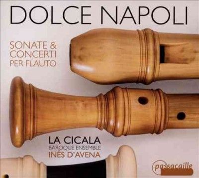 Dolce Napoli: Sonate &amp; Concerti Per Flauto (CD / Album)