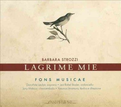 Barbara Strozzi: Lagrime Mie (CD / Album)