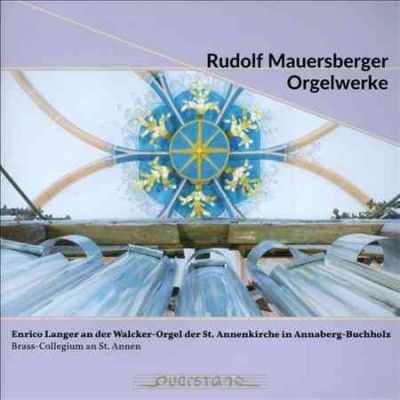 Rudolf Mauersberger: Orgelwerke (CD / Album)