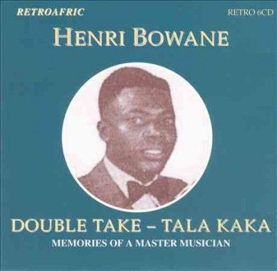 Henri Bowane - Double Take: Tala Kaka (CD)