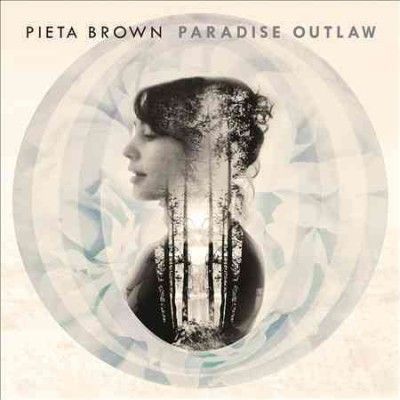 Pieta Brown - Paradise Outlaw (CD)