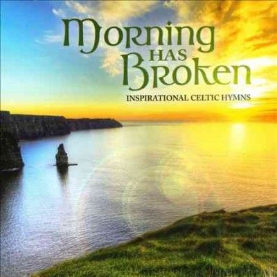 Morning Has Broken:Inspirational Celt - (Import CD)