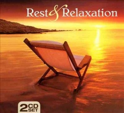 Rest &amp; Relaxation - (Import CD)
