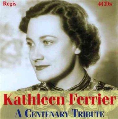 Kathleen Ferrier:Centenary Tribute - (Import CD)