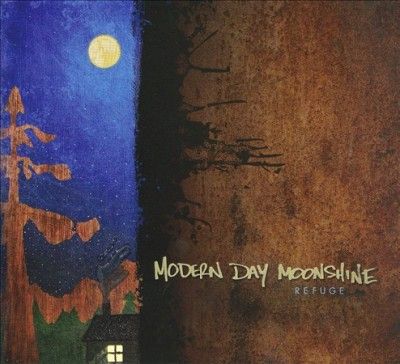 Modern Day Moonshine - Refuge (CD)