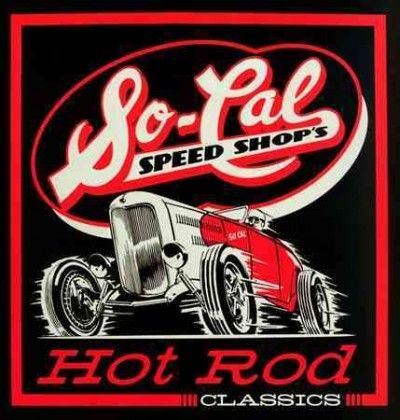 Various - So Cal Speed Shops: Hot Rod Classics (CD)