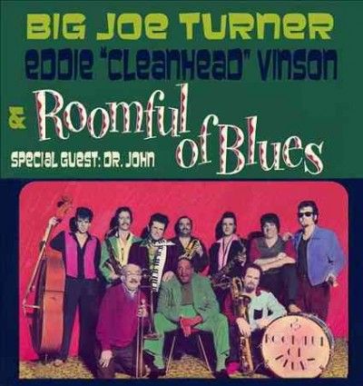Big Joe Turner - Roomful Of Blues (CD)