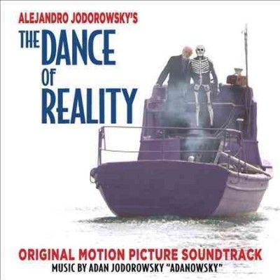 Alejandr Jodorowsky - Dance Of Reality (osc) (CD)
