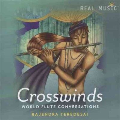 Crosswinds:World Flute Conversations - (Import CD)