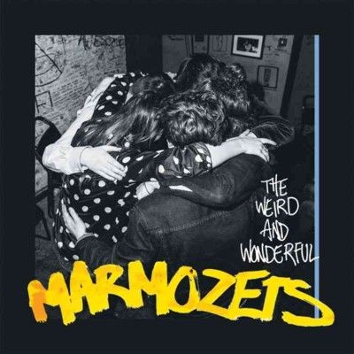 Marmozets - Weird And Wonderful Marmozets (CD)