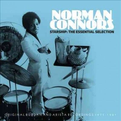 Norman Connors - Starship: Essential Selection (CD)