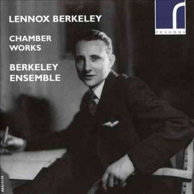 Lennox Berkeley: Chamber Works (CD / Album)