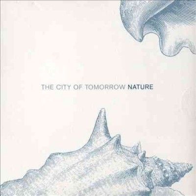 City Of Tomorrow - Nature (CD)