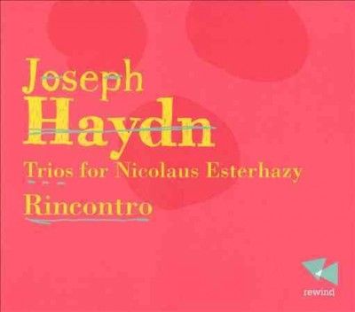 Joseph Haydn: Trios for Nicolaus Esterhazy (CD / Album)