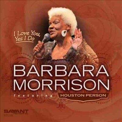 Barbara Morrison - I Love You Yes I Do (CD)