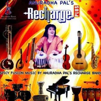 Anuradha Pal - Recharge Plus (CD)