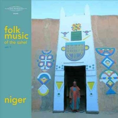 Various - Folk Music Of The Sahel Vol 1: Niger (CD)