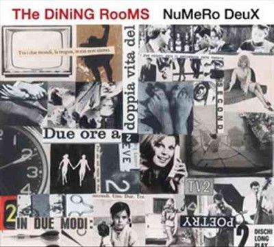 Dining Rooms - Numero Deux (CD)