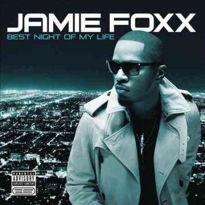 Jamie Foxx - Best Night Of My Life (CD)