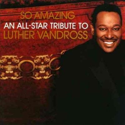 So Amazing:All Star Tribute to Luther - (Import CD)