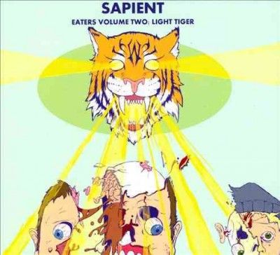 Sapient - Eaters Volume Two: Light Tiger (CD)