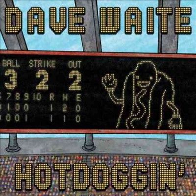 Dave Waite - Hotdoggin (CD)