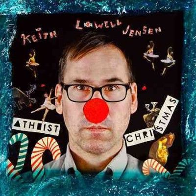 Keith Lowell Jensen - Atheist Christmas (CD)